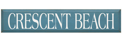 Crescent Beach Wooden Sign