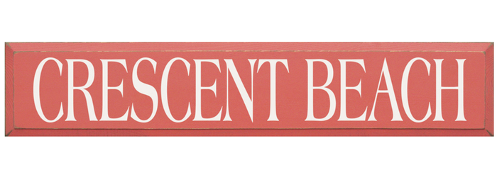 Crescent Beach Wooden Sign