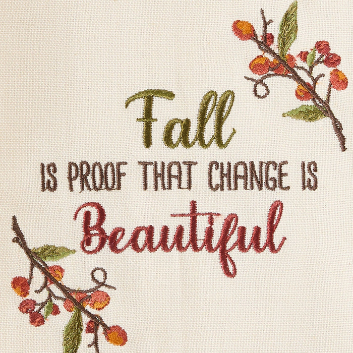 Fall Is Proof That Change Is Beautiful Dishtowel