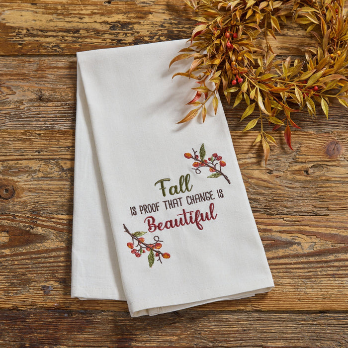 Fall Is Proof That Change Is Beautiful Dishtowel