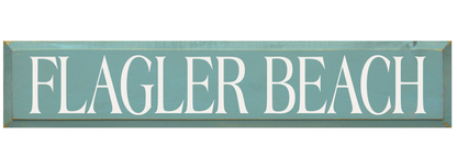 Flagler Beach Wooden Sign