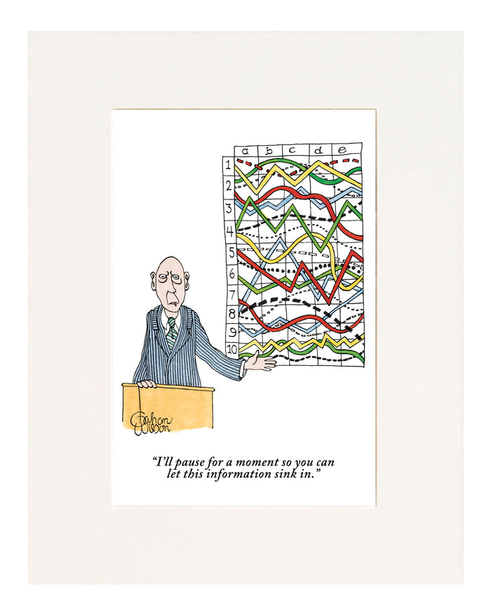I'll Pause for a Moment Cartoon Print