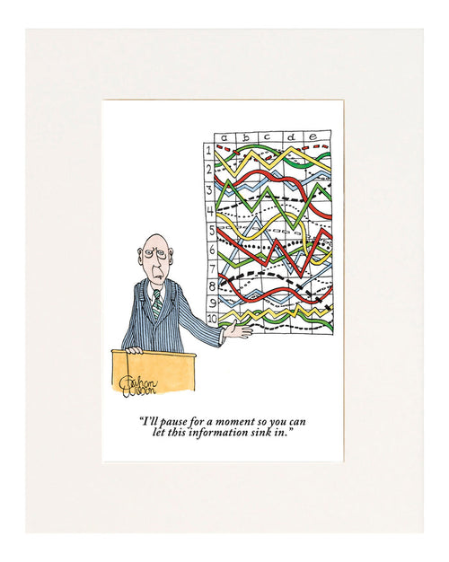 I'll Pause for a Moment Cartoon Print