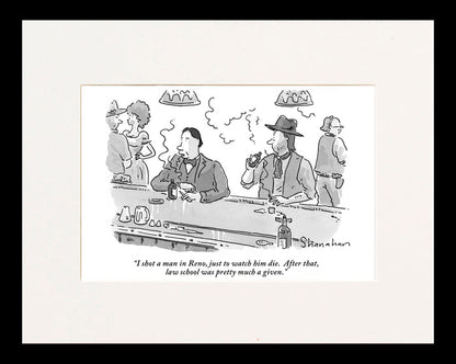 Law School Was Pretty Much a Given Cartoon Print