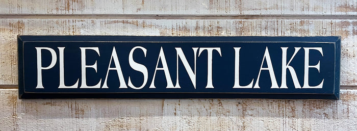 Pleasant Lake Wooden Sign