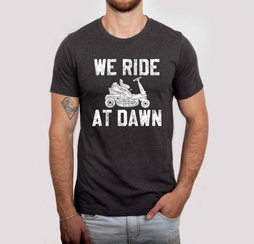 Ride at DawnTee: Medium