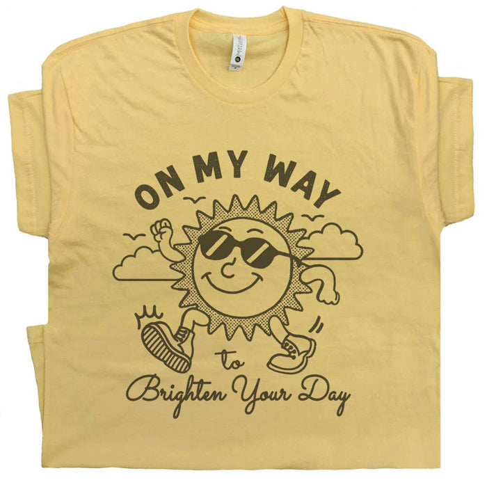 S: On My Way Sunshine