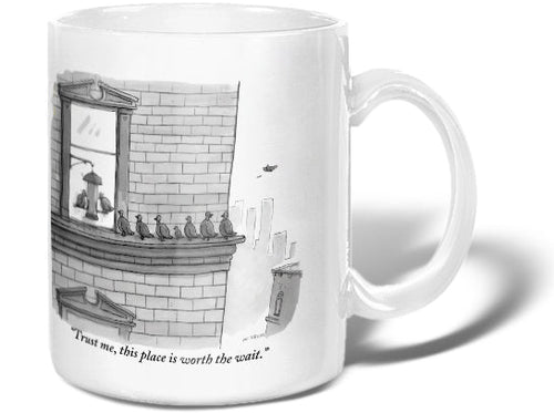 This Place is Worth the Wait Mug
