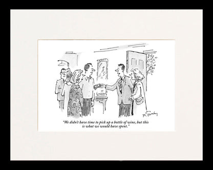 What We Would Have Spent Cartoon Print